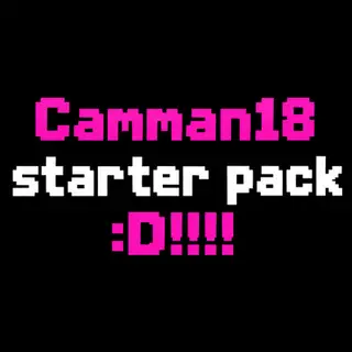 Camman18 starter pack :D!!!!
