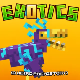 Exotics (A Weird Prehistory) By Just D938 [Achievements friendly]
