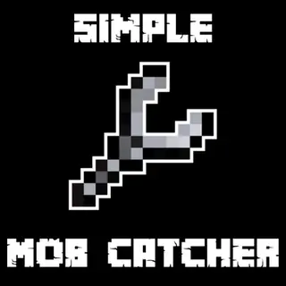 Simple Mob Catcher
