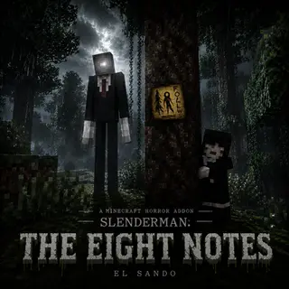 Slenderman: The Eight Notes | EL SANDO