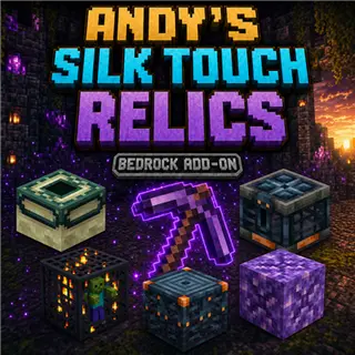 Andy's Silk Touch Relics