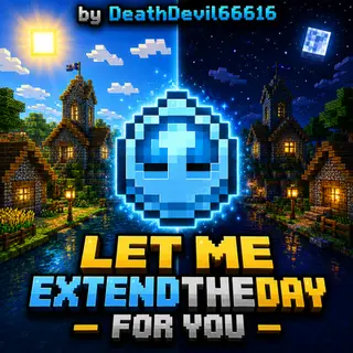 Let Me ExtendTheDay For You