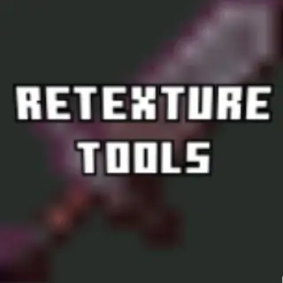 RETEXTURE TOOLS AND WEAPONS
