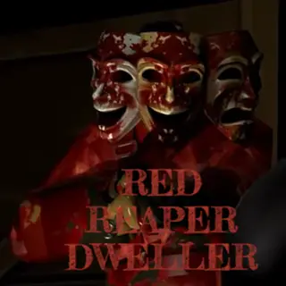 RED REAPER DWELLER