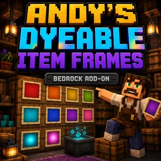 Andy's Dyeable Item Frames