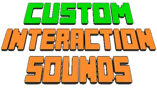 Custom Interaction Sounds