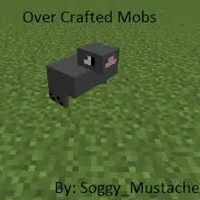 Over Crafted Mobs