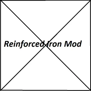 Reinforced Iron Mod