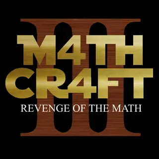 M4thCr4ft^3: Revenge of the Math