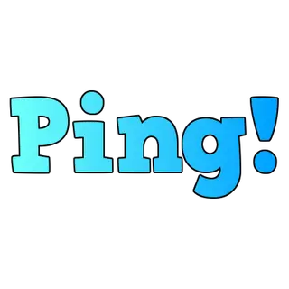 (Chat) Ping!