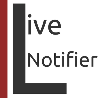 LiveNotifier