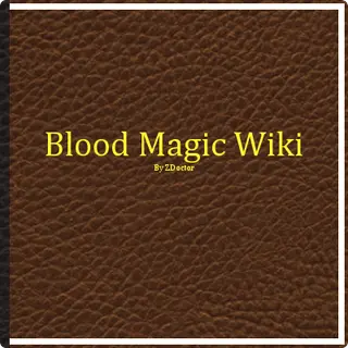 Blood Magic Wiki
