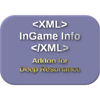 InGame Info XML Addon - Deep Resonance