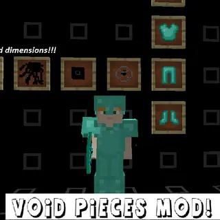 Void Pieces Mod!