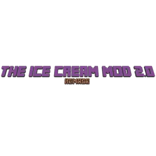 The Ice Cream Mod [Remade]