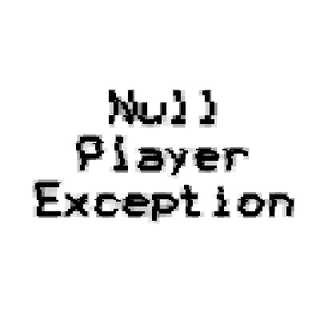 Null Player Exception