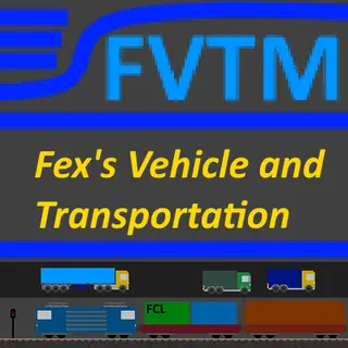 [FVTM] Fex's Vehicle and Transportation Mod