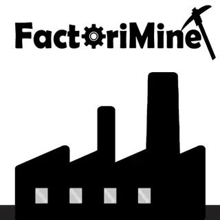 FactoriMine