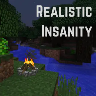 Realistic Insanity