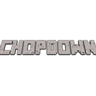 ChopDown