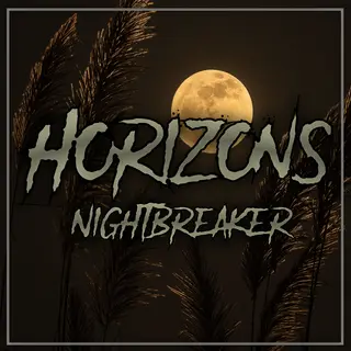 Horizons Nightbreaker