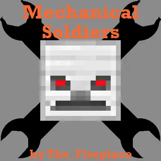 Mechanical Soldiers