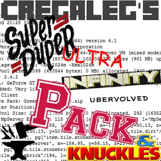 CregALeg's Super Duper Ultra Infinity Ubervolved Pack & Knuckles
