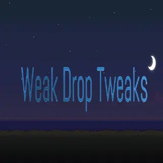 Weak Drops Tweaked