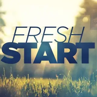 A Fresh Start