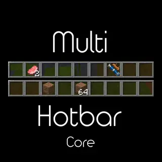 Multi-Hotbar Core