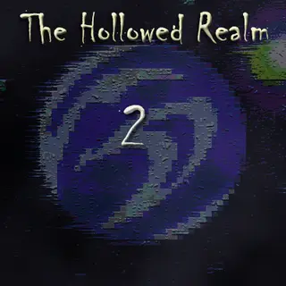 The Hollowed Realm 2