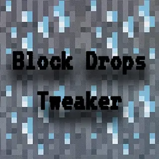 Block Drops Tweaker