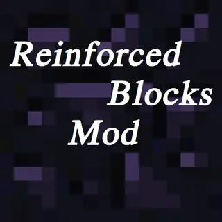 Reinforced Blocks Mod