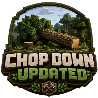 Chop Down Updated