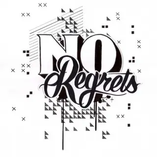 No Regrets