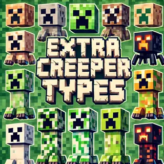 Extra Creeper Types
