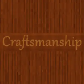 Craftsmanship