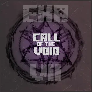 Call of the Void - ExA:VII