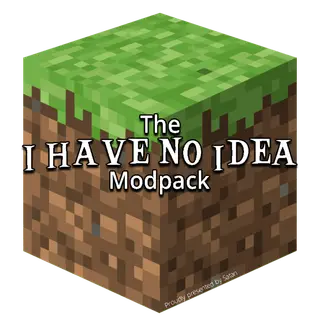 I HAVE NO IDEA