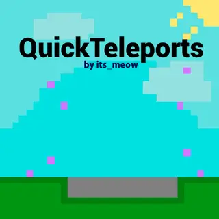 QuickTeleports