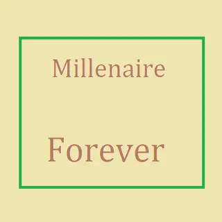 Millenaire Forever