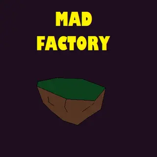 Mad Factory