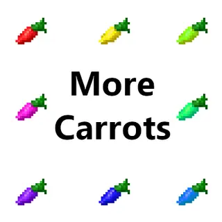More Carrots