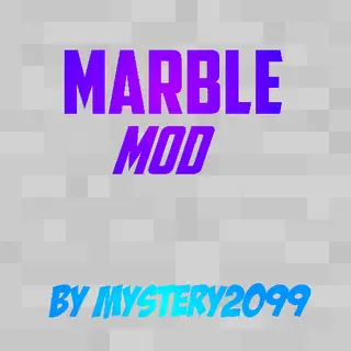 Mystery's Marble Mod