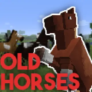 Old Horses in 1.13/1.14+