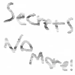 Secrets No More