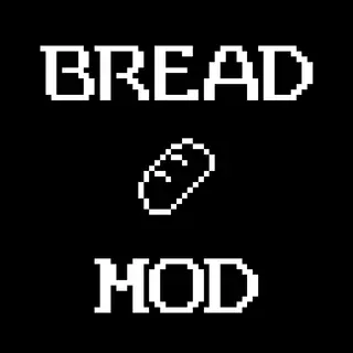 Bread Mod