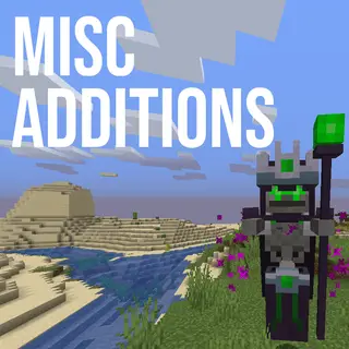 Misc Additions