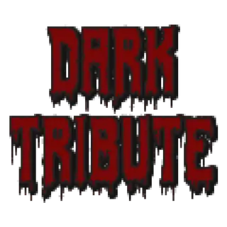 Dark Tribute