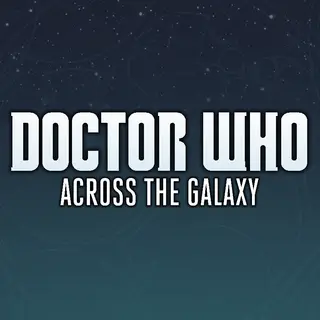 Doctor Who:  Across The Galaxy